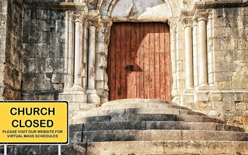A closed church during COVID-19. Photo courtesy of Pixabay. Licensed for reuse.